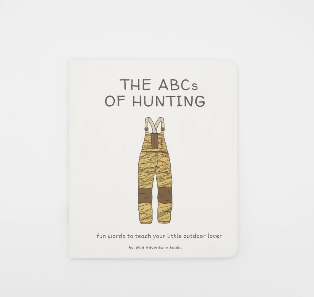 The ABC's of Hunting